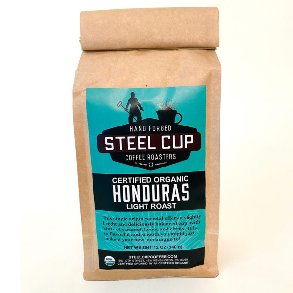 Honduras Steel Cup Coffee Roasters Organic coffee proudly hand